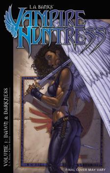 The Vampire Huntress Legends: Dawn and Darkness - Book  of the Vampire Huntress Legend