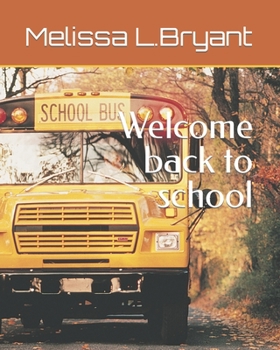 Paperback Welcome back to school Book