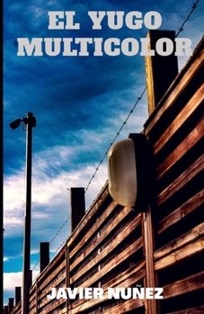 Paperback El Yugo Multicolor [Spanish] Book