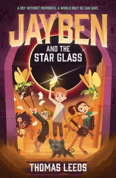 Paperback Jayben and the Star Glass: Book 2: An incredible, immersive fantasy adventure Book