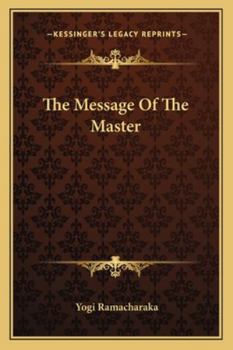 Paperback The Message Of The Master Book