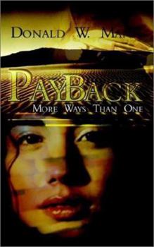Paperback Pay Back: More Ways Than One Book