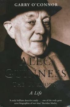 Paperback Alec Guinness the Unknown: A Life Book