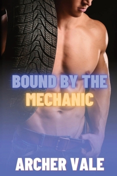 Paperback Bound by the Mechanic Book