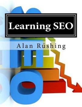 Paperback Learning SEO: Internet Marketing Guide Book