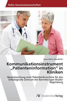 Paperback Kommunikationsinstrument "Patienteninformation" in Kliniken [German] Book