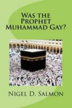 Paperback Was the Prophet Muhammad Gay? Book