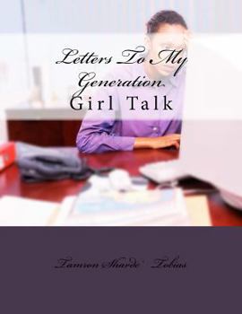 Paperback Letters to My Generation: Girl Talk Book