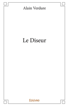 Paperback Le Diseur [French] Book