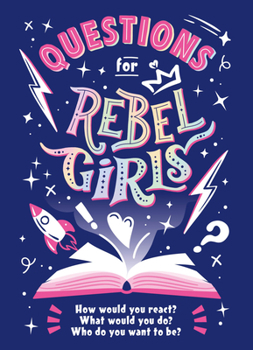 Paperback Questions for Rebel Girls Book