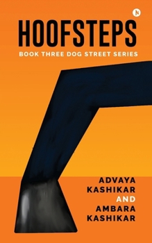 Paperback Hoofsteps: Book Three Dog Street Series Book