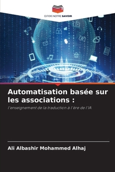Paperback Automatisation basée sur les associations [French] Book