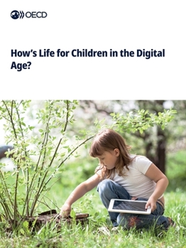 Paperback How's Life for Children in the Digital Age? Book