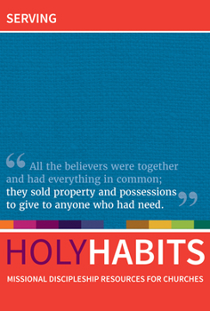 Paperback Holy Habits: Serving Book