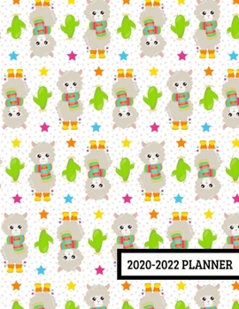 Paperback 2020-2022 Planner: 3 Year Planner - 36 Month Calendar Planner Diary for Next Three Years With Notes - Cool Llama Cactus Alpaca (8.5"x11") Book