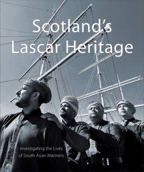 Paperback Scotland's Lascar Heritage Book