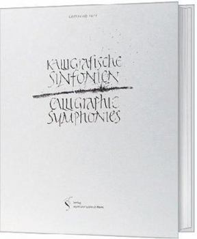 Paperback KALLIGRAPHIC SYMPHONIES /ANGLAIS/ALLEMAND [German] Book