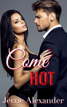 Paperback Come Hot Book