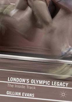 Paperback London's Olympic Legacy: The Inside Track Book
