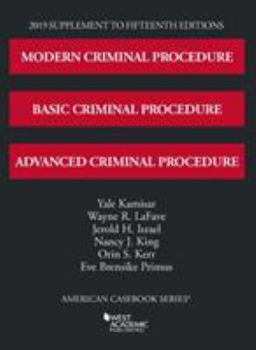 Paperback Modern, Basic, and Advanced Criminal Procedure, 2019 Supplement (American Casebook Series) Book