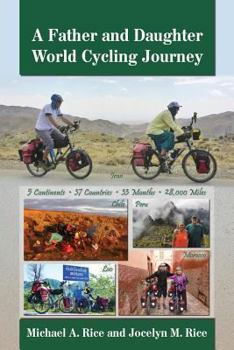 Paperback A Father and Daughter World Cycling Journey Book
