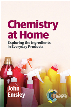 Paperback Chemistry at Home: Exploring the Ingredients in Everyday Products Book