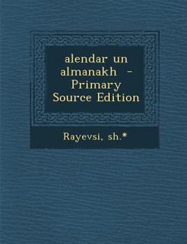 Paperback Alendar Un Almanakh [Yiddish] Book