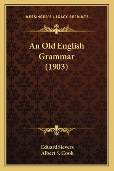 Paperback An Old English Grammar (1903) Book