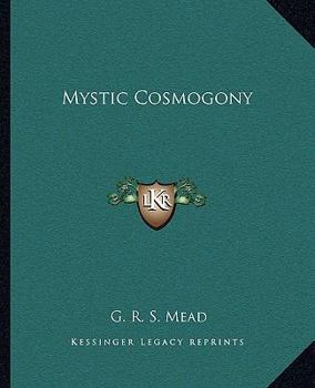 Paperback Mystic Cosmogony Book