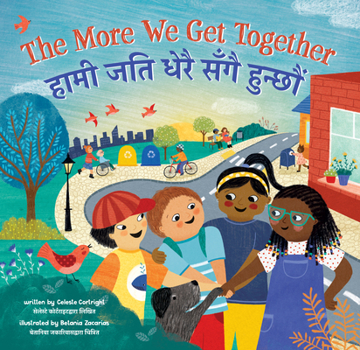 Paperback The More We Get Together (Bilingual Nepali & English) [Nepali] Book