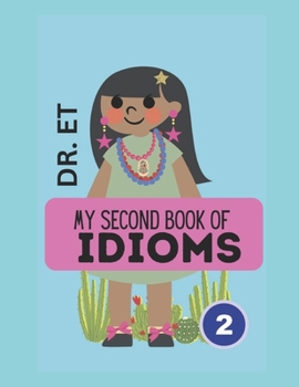 Paperback My Second Book of Idioms Book