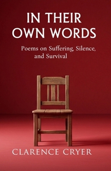 Paperback In Their Own Words: Poems on Suffering, Silence and Survival Book