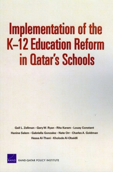 Paperback Implementation of the K12 Education Reform in Qatar's Schools Book