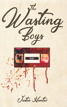 Paperback The Wasting Boys Book