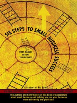 Paperback Six Steps to Small Business Success: Pasba Edition Journey into Entrepreneurship Book