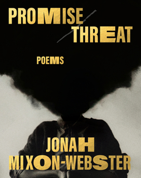 Hardcover Promise/Threat: Poems Book