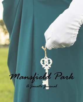 Paperback A Janeite Journal (Mansfield Park) Book