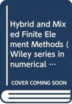 Paperback Hybrid and Mixed Finite Element Methods (Chemometrics Research Studies Series) Book