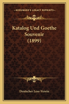 Paperback Katalog Und Goethe Souvenir (1899) [German] Book