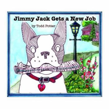 Jimmy Jack Gets a New Job