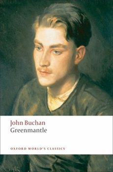 Greenmantle - Book #2 of the Richard Hannay