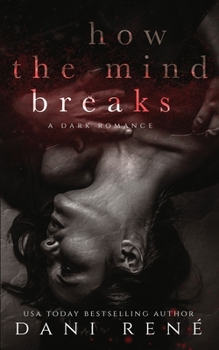 Paperback How the Mind Breaks Book