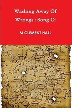 Paperback Washing Away Of Wrongs: Song Ci Book