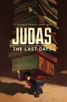 Paperback Judas: The Last Days Book