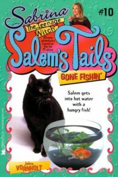 Gone Fishin' (Salem's Tails, #10) - Book #10 of the Salem's Tails