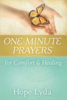Hardcover One-Minute Prayers for Comfort and Healing Book