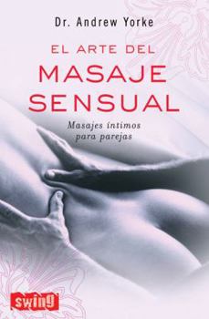 Paperback El Arte del Masaje Sensual [Spanish] Book