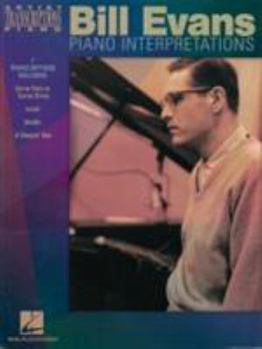 Paperback Bill Evans - Piano Interpretations: Piano Transcriptions Book