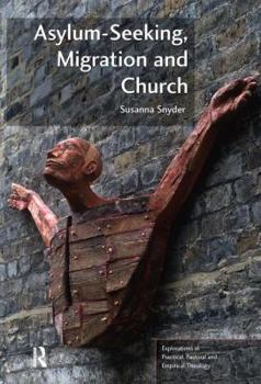 Paperback Asylum-Seeking, Migration and Church Book