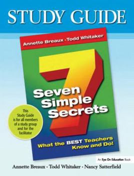 Paperback Seven Simple Secrets: What the Best Teachers Know and Do! (Study Guide) Book